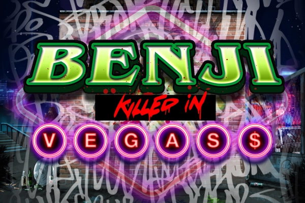 15074 benji killed in vegas